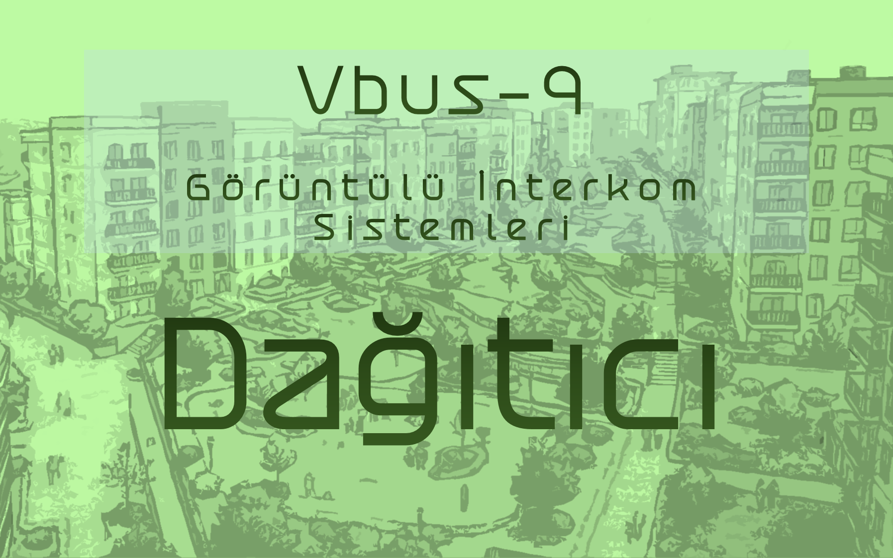 VBUS-9 Sistem Dağıtıcılar